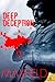 Deep Deception (Deep, #2)
