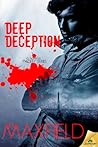 Deep Deception by Z.A. Maxfield