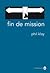 Fin de mission