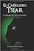 El Caballero Tsiar 1: El Enigma de "Ojos de Rhumk"