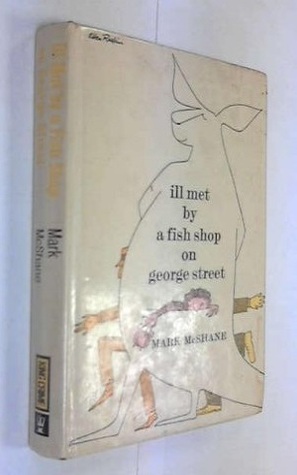 Ill Met by a Fish Shop on George Street