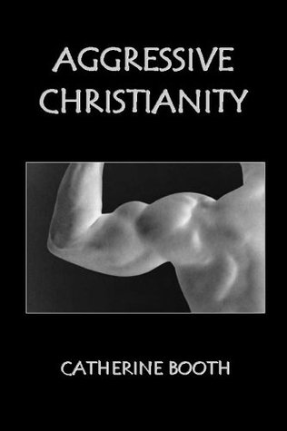 Aggressive Christianity (Paperback)