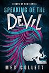 Speaking of the Devil by Meg Collett