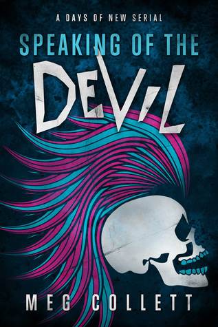 Speaking of the Devil (Days of New, #1)