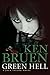 Green Hell by Ken Bruen