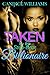 Taken (The Step-Bear Billionaire Chronicles #1)