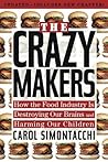 The Crazy Makers:...