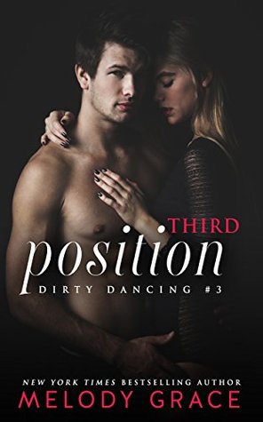Third Position (Dirty Dancing, #3)