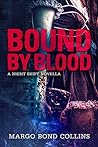 Bound by Blood by Margo Bond Collins
