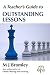 A Teacher's Guide To... Outstanding Lessons by M.J. Bromley