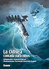 La Odisea contada para niños (La Brújula y la Veleta nº 12) (Spanish Edition)