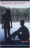 REENCUENTRO: (Contemporánea) (Spanish Edition)