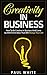 Creativity In Business: How...