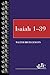 Isaiah 1-39 by Walter Brueggemann Isaiah 1-39 by Walter Brueggemann