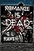 Romance is Dead trilogy