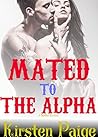 Mated to the Alpha Mated to the Alpha
