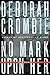 No Mark Upon Her by Deborah Crombie