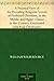 A Practical View of the Prevailing Religious System of Professed Christians, in the Middle and Higher Classes in this Country, Contrasted with Real Christianity.