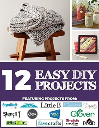 12 Easy DIY Projects (Kindle Edition)