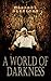 A World of Darkness