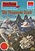 Perry Rhodan 819: Die fliegende Stadt: Perry Rhodan-Zyklus "Bardioc" (Perry Rhodan-Erstauflage) (German Edition)
