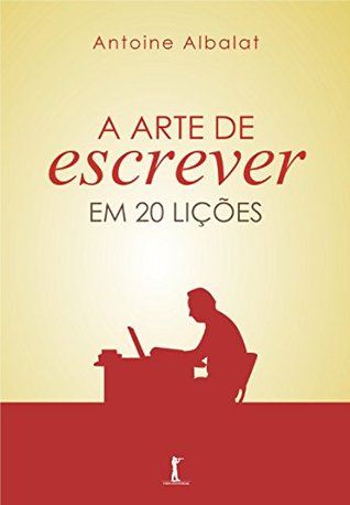 A Arte de Escrever em 20 Lições (Kindle Edition)