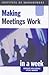 Making Meetings Work