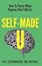 Self-Made U: How To Thrive ...