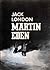 Martin Eden by Jack London