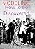 Modeling: How To Be Discovered