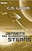 Jenseits des schweigenden Sterns by C.S. Lewis