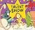 The Talent Show (Andersen Press Picture Books)