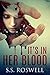It's In Her Blood by S.S. Roswell