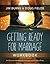 Getting Ready for Marriage Workbook by Jim Burns
