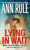 Lying in Wait: An...