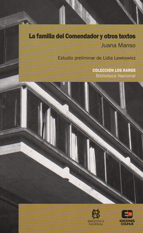 La Familia del Comendador y Otros Textos (Spanish Edition)