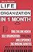 Life Organization In 1 Month by Julia Wilson
