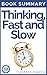 Thinking, Fast and Slow: Book Summary - Daniel Kahneman