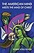 The American Mind Meets the Mind of Christ by Robert Kolb