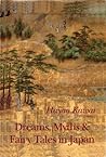 Dreams, Myths and Fairy Tales in Japan by Hayao Kawai