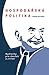 Hospodářská politika by Ludwig von Mises
