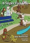 A Super Fun Day (Doxie Tale Adventures Book 1) A Super Fun Day (Doxie Tale Adventures Book 1)