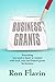 Business Grants by Ron Flavin