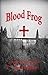 Blood Frog