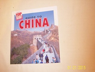 Top Secret Adventures Guide to China (Paperback)