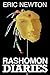 Rashomon Diaries by Eric Newton