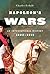 Napoleon's Wars: An International History, 1803-1815