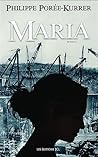 Maria (Maria Chapdelaine #3)