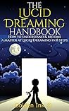Lucid Dreaming: T...