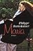 Maria (Maria Chapdelaine #3)